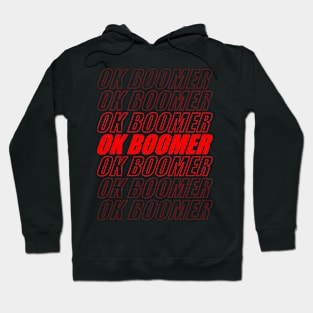 ok red boomer Hoodie